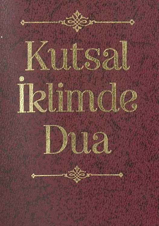 Kutsal İklimde Dua